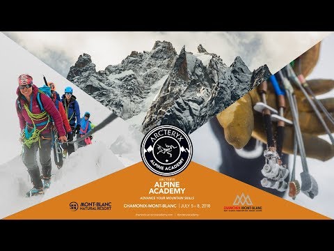 Arc&#039;teryx Alpine Academy 2018 | TRAILER